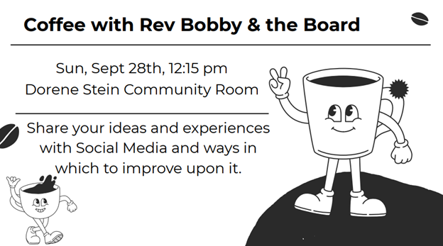 Coffee with Rev Bobby & the Board